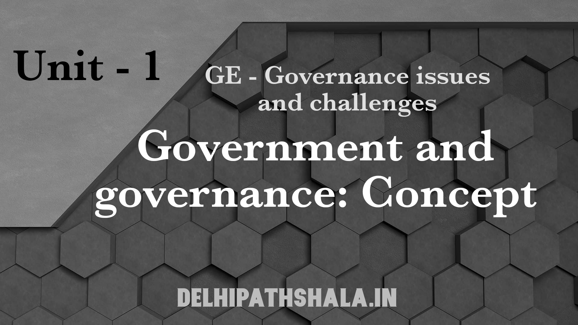 Government and Governance: Concepts