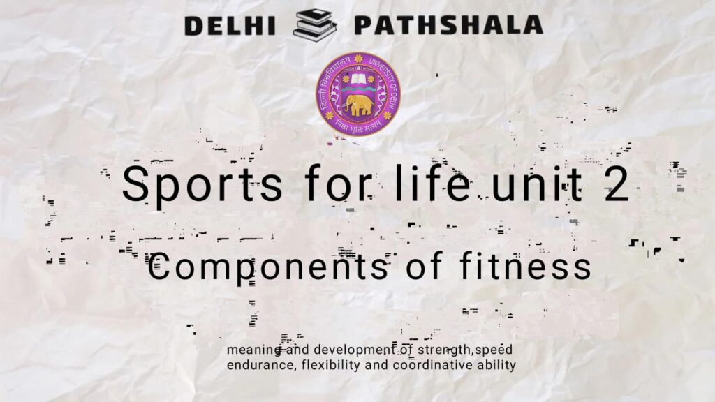 components-of-fitness-delhi-pathshala-2023