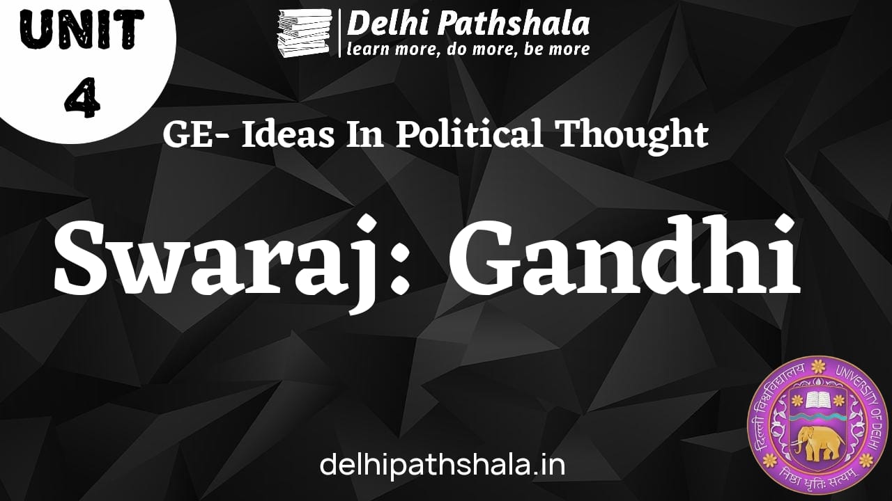 Gandhi's concept of Swaraj delhipathshala.in