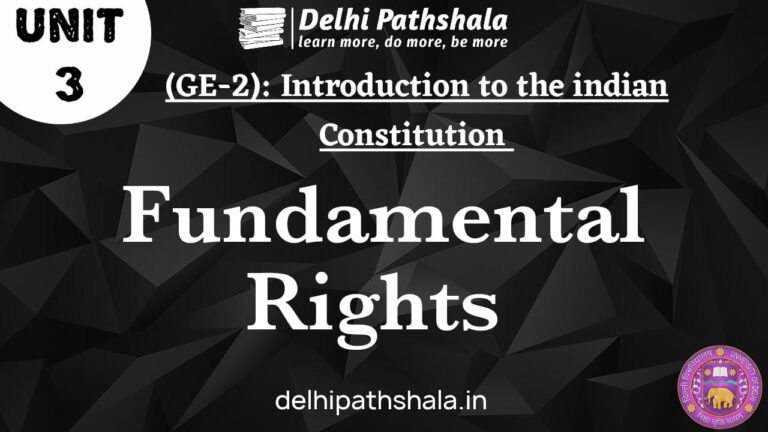 unit-3: fundamental rights (GE-2): introduction to the indian constitution