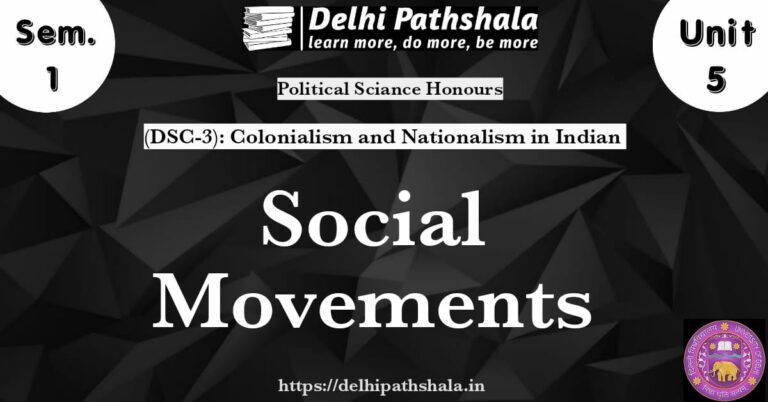 Indian National Movement: Dynamics within Social Movements