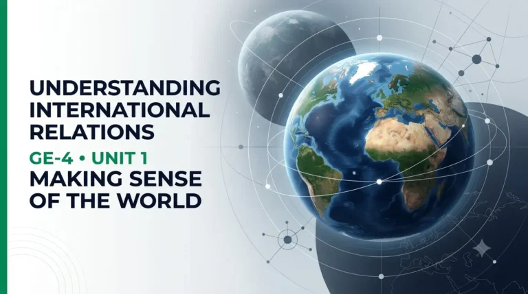 Title graphic for DU GE-4 Understanding International Relations Unit 1 notes showing a globe and a planet