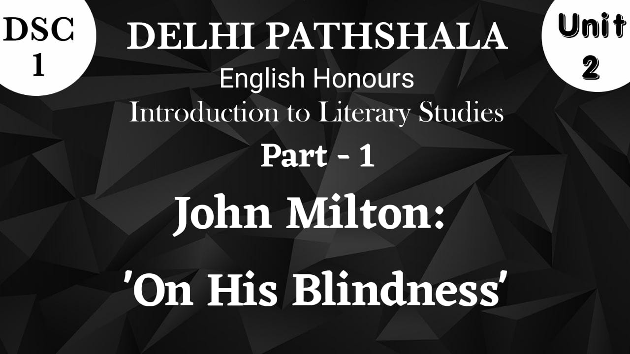 John Milton: ‘On His Blindness’