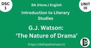 G.J. Watson: ‘The Nature of Drama’