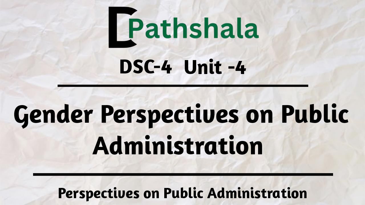 Gender Perspectives on Public Administration