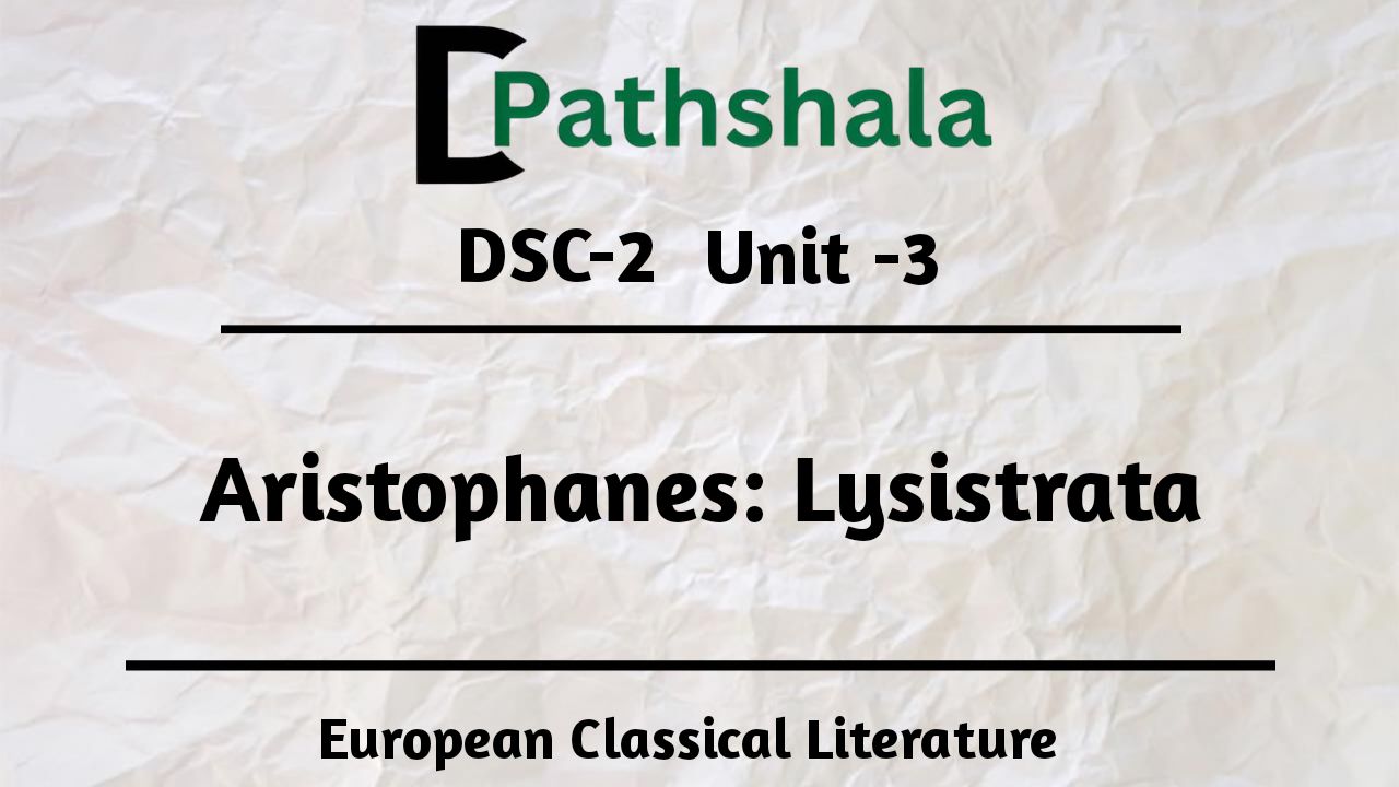 Aristophanes Lysistrata Summary, Analysis, Poetic Devices