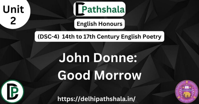 Summary of the Good Morrow by John Donne