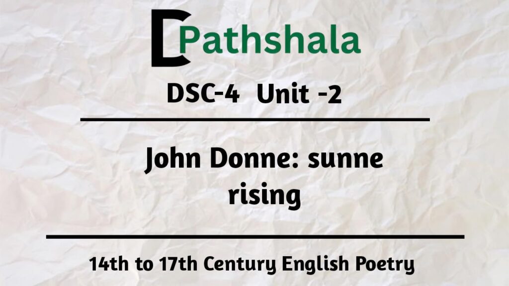 Summary of the Sunne Rising by John Donne, Analysis, Poetic Devices