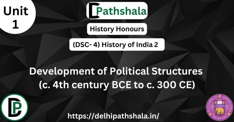 Development of Political Structures in Ancient India