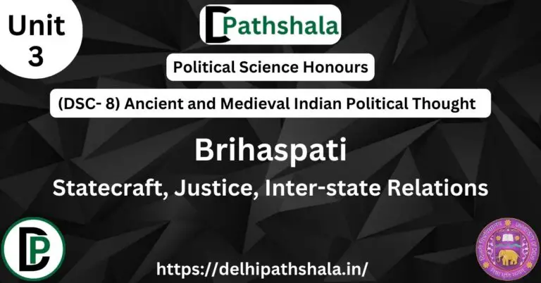 Brihaspati: Statecraft, Justice, Inter-state Relations