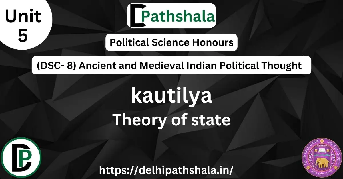 kautilya: Theory of state