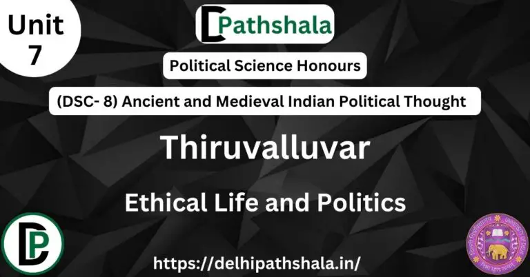 Tiruvalluvar: Ethical Life and Politics