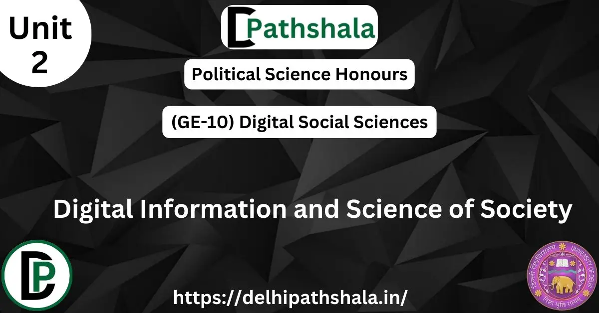 Digital Information and Science of Society