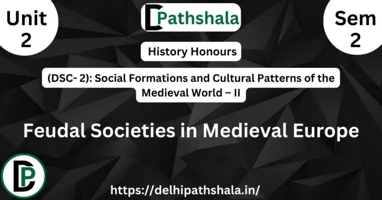 Feudal Societies in Medieval Europe