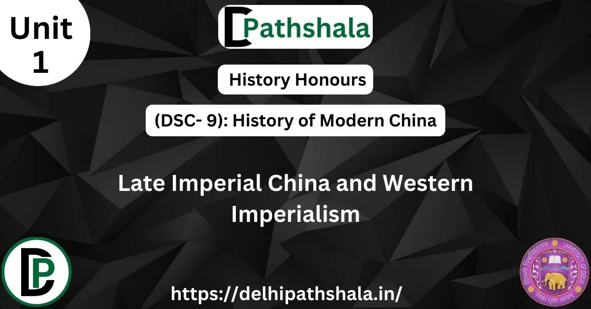 Late Imperial China and Western Imperialism Late Imperial China and Western Imperialism