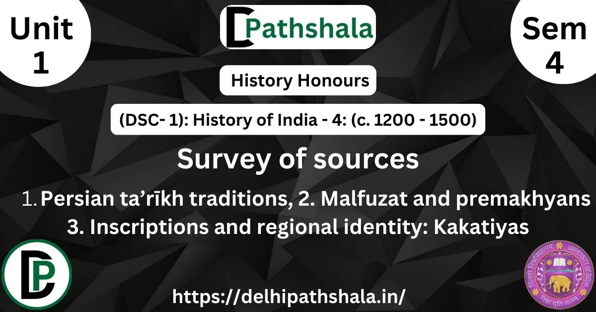 what is Ta’rīkh Traditions, Malfuzat and Premakhyans, kakatias what is Ta’rīkh Traditions, Malfuzat and Premakhyans, kakatias