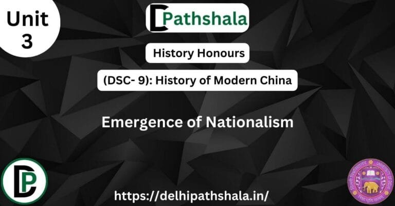 Emergence of nationalism in China DSC-3 Unit 3 DU notes cover image