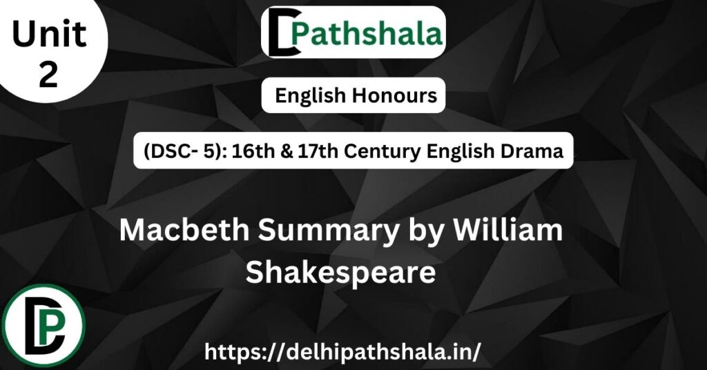 Macbeth Summary by William Shakespeare
