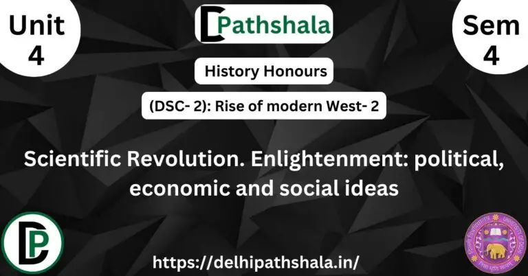 Scientific Revolution. Enlightenment: Political, Economic, and Social Ideas