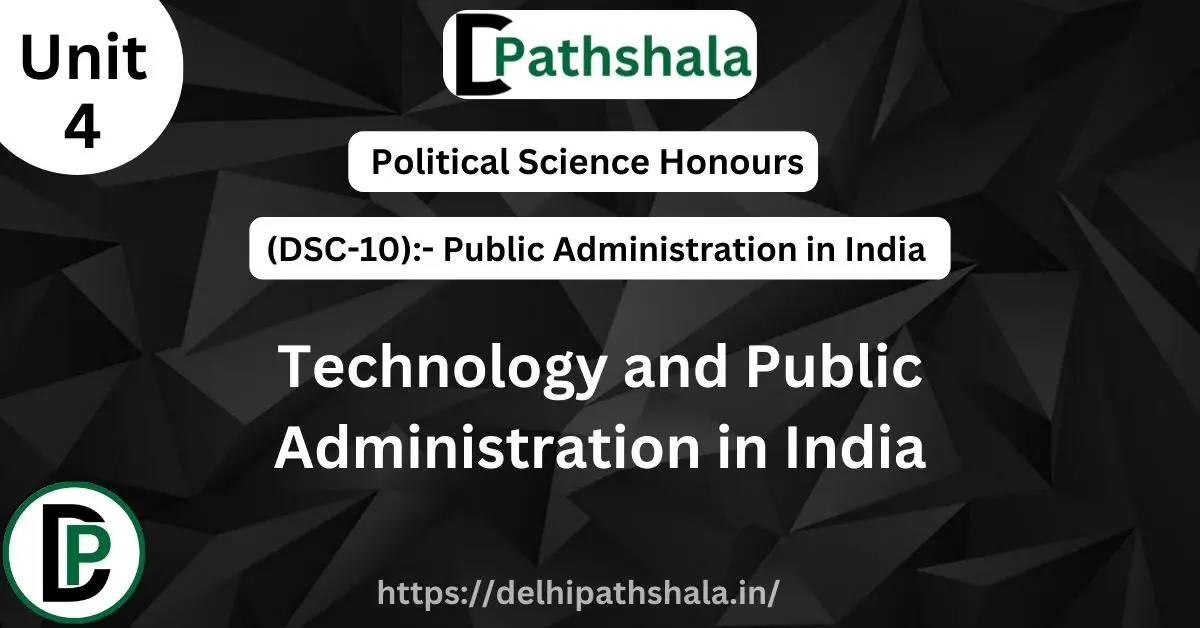 Technology and Public Administration in India