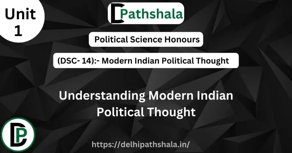 Understanding Modern Indian Political Thought