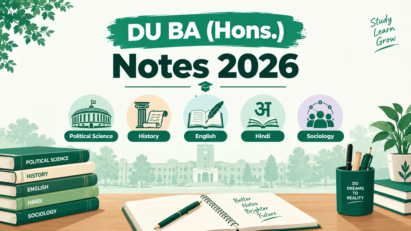 DU BA (Hons.) Notes — All Subjects DU BA (Hons.) Notes 2026 — Political Science, History, English, Hindi & Sociology