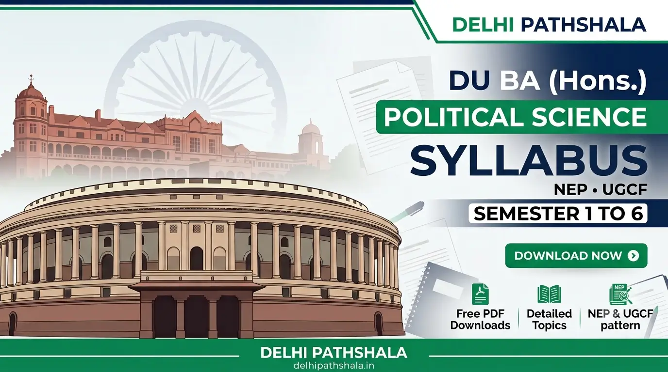 DU BA Hons Political Science Syllabus Semester 1 to 6 NEP UGCF